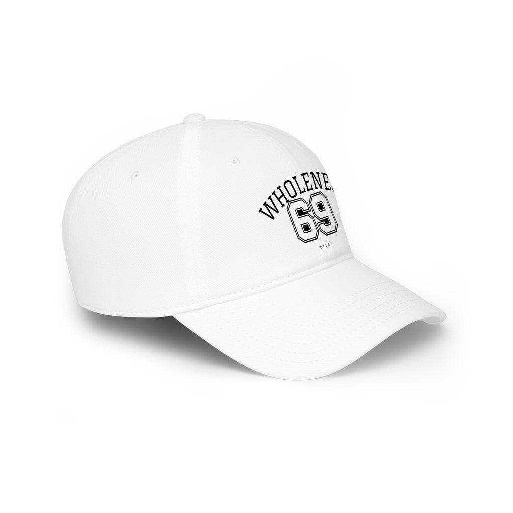 Wholeness 69 Embroidered Low Profile Baseball Cap